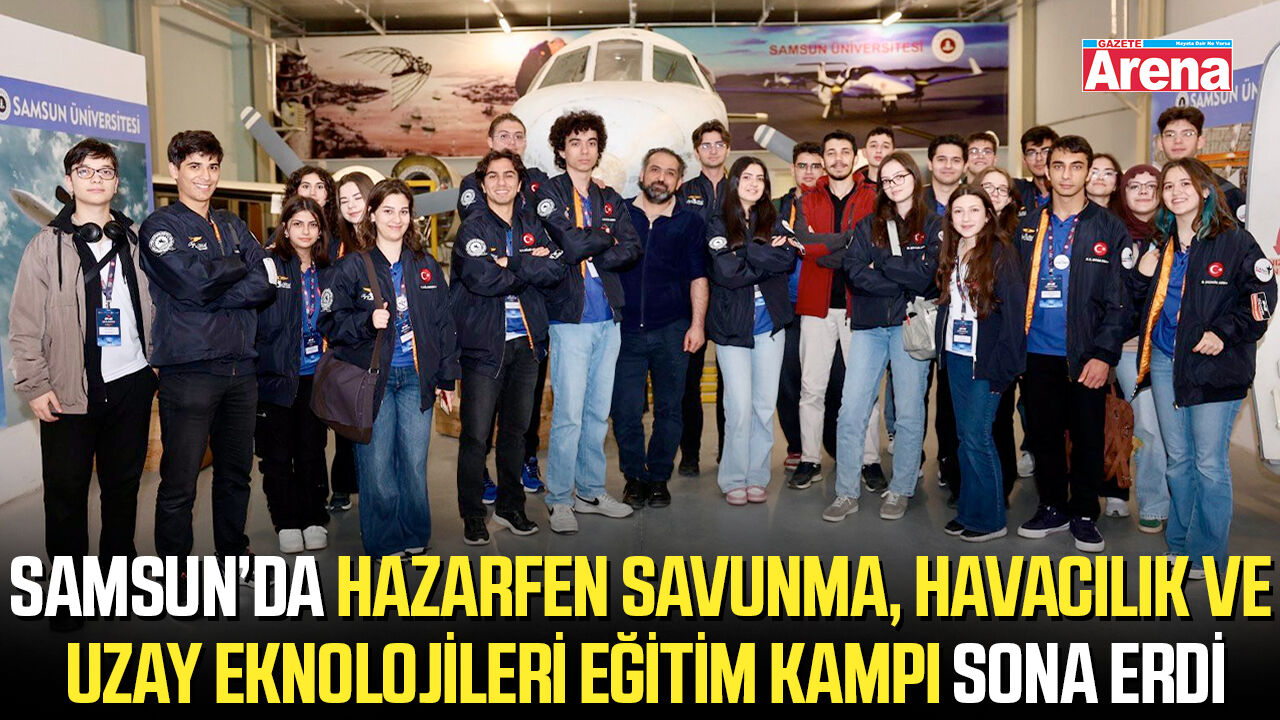 HEZARFEN Savunma, Havacılık ve Uzay Teknolojileri Eğitim Kampı sona erdi