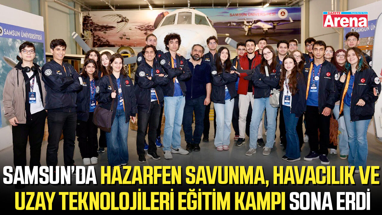 HEZARFEN Savunma, Havacılık ve Uzay Teknolojileri Eğitim Kampı sona erdi