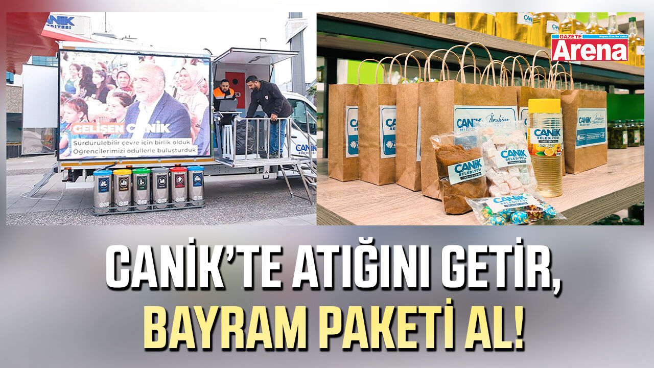 Canik’te atığını getir, bayram paketi al!