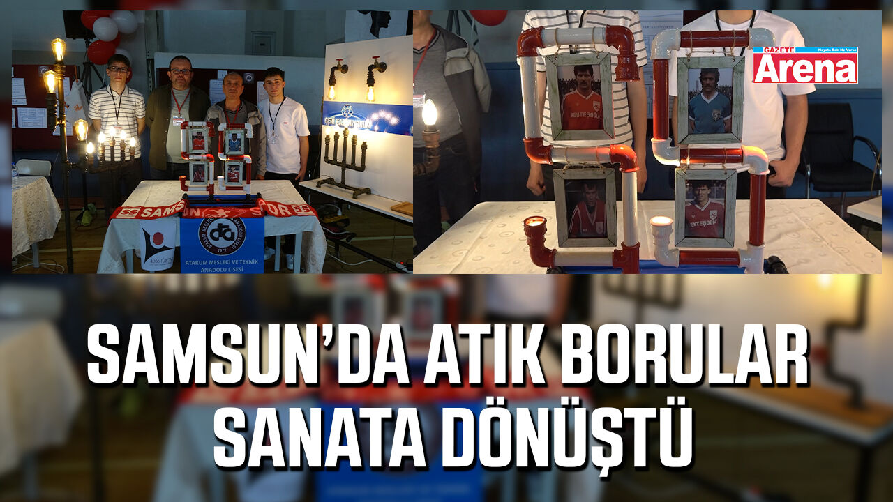 Samsun’da atık borular sanata dönüştü