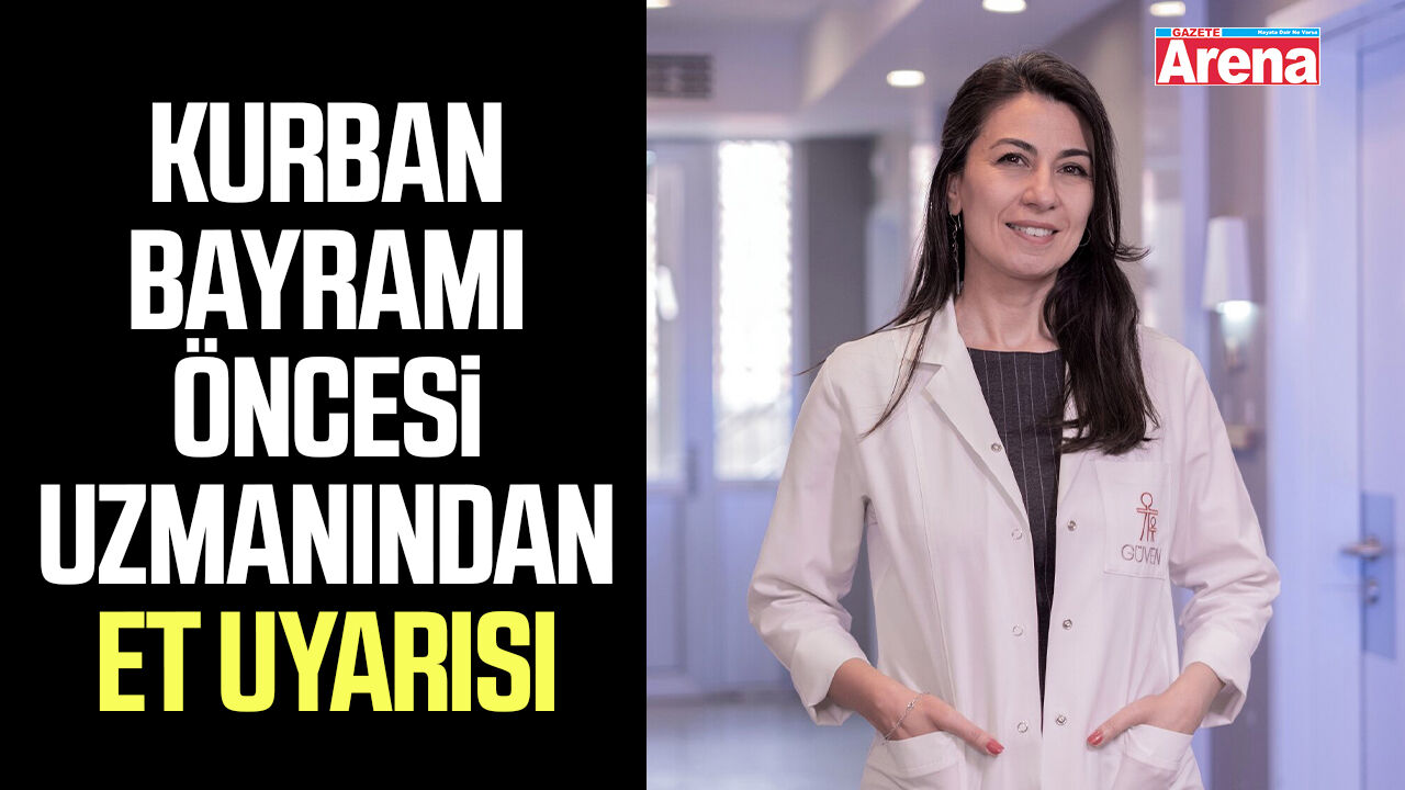 Kurban Bayramı öncesi uzmanından et uyarısı