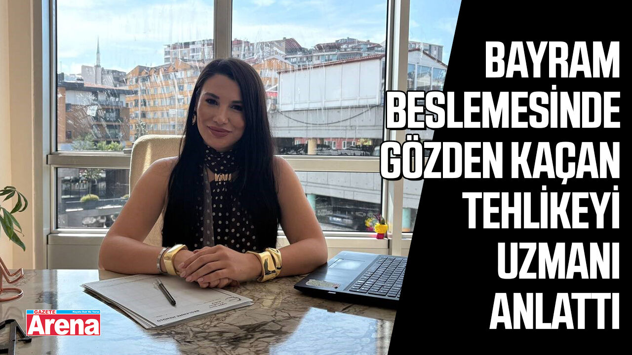 Bayram beslemesinde gözden kaçan tehlike!