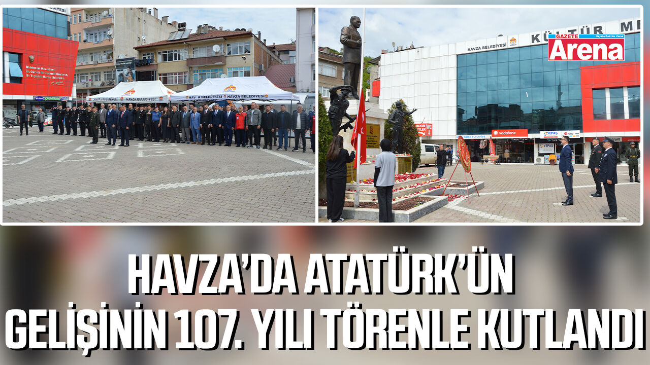 Havza’da Atatürk’ün gelişinin 107. yılı törenle kutlandı