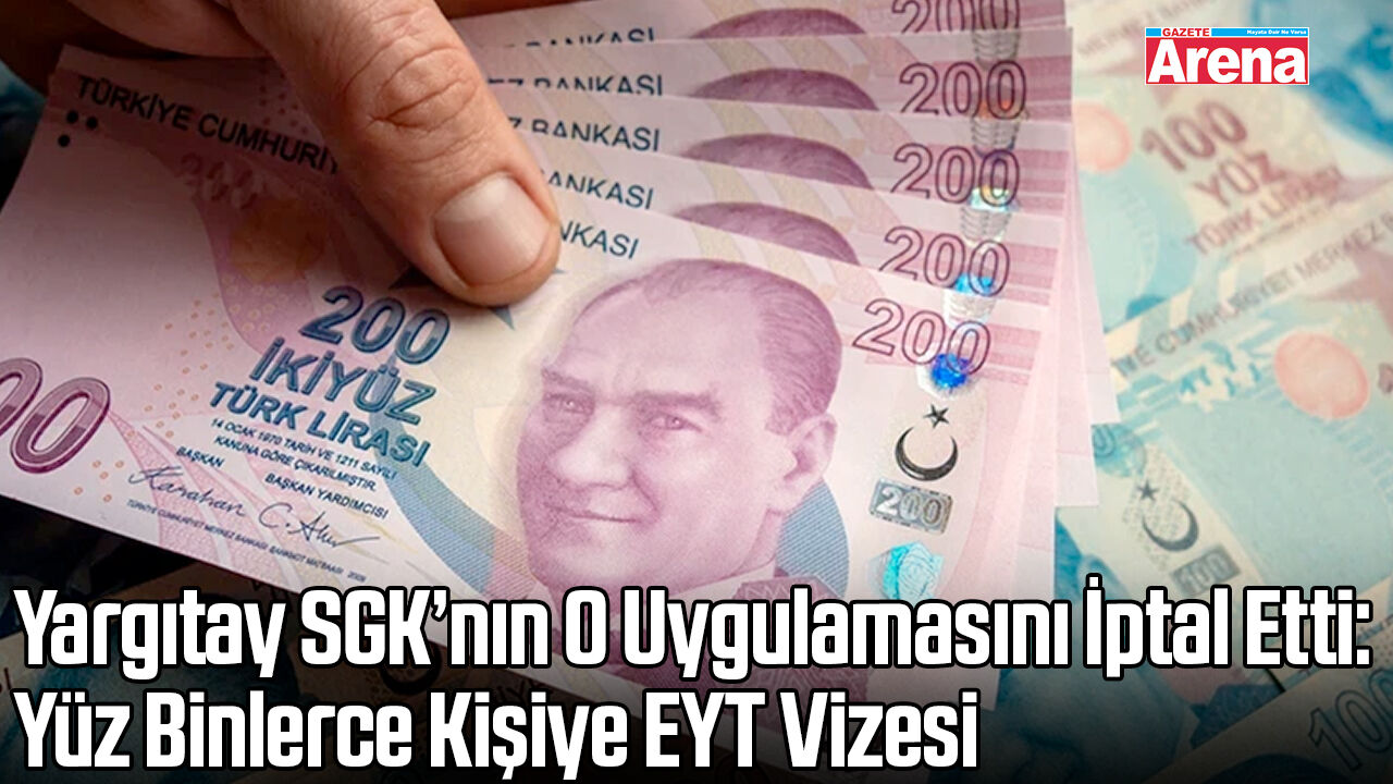 Yargıtay SGK’nın o uygulamasını iptal etti