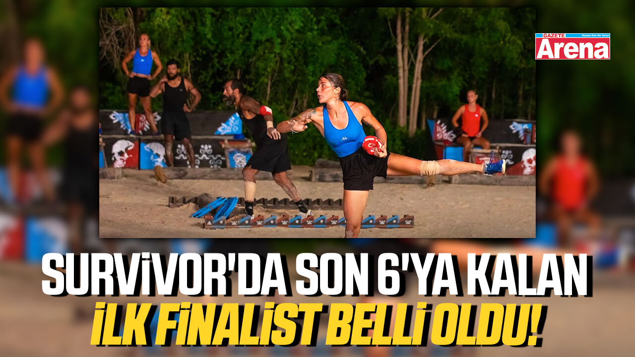 Survivor'da son 6'ya kalan ilk finalist belli oldu!
