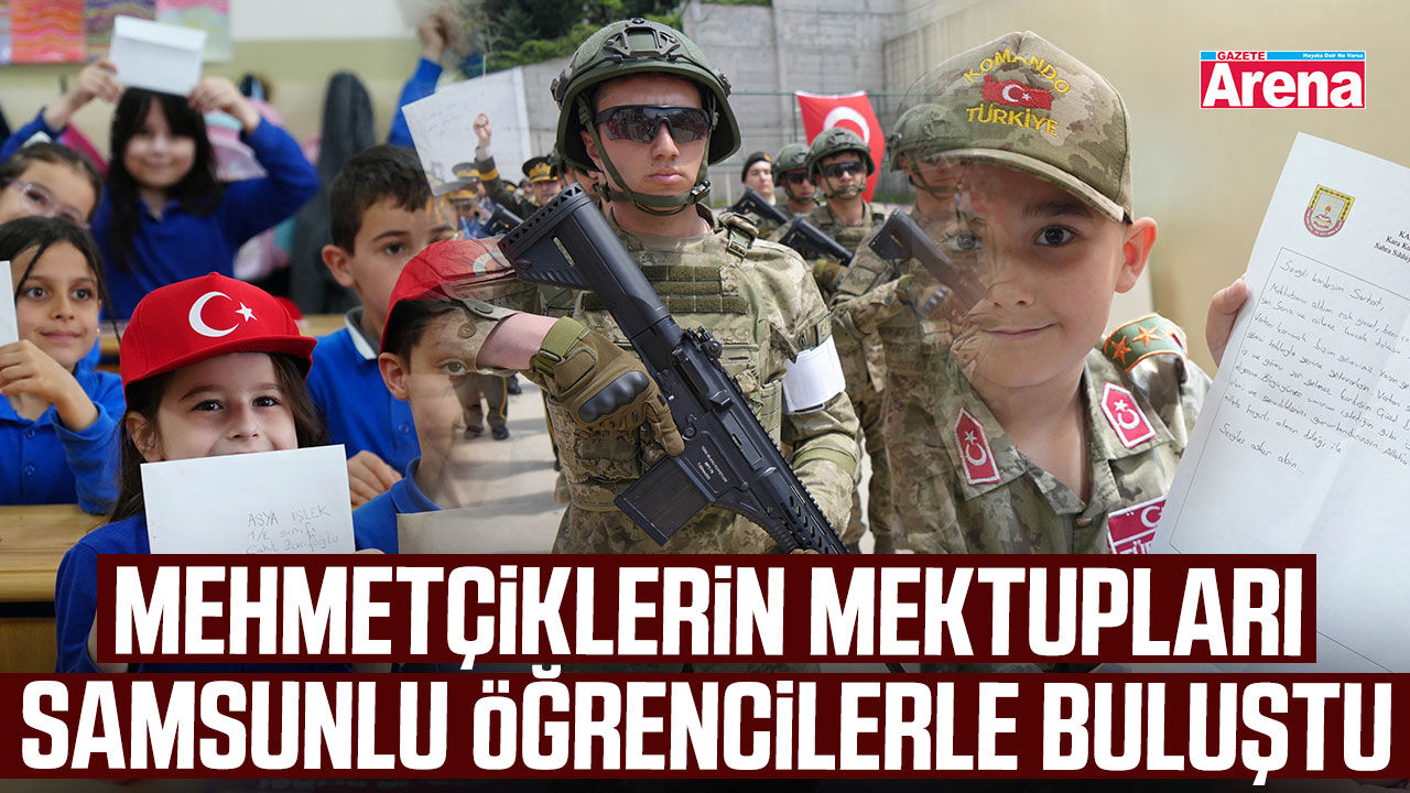 Samsun’da öğrencilere Mehmetçikten duygulandıran mektup