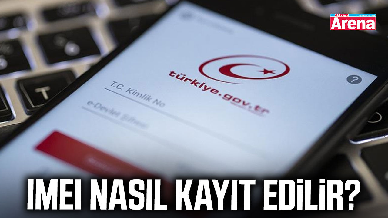 IMEI nasıl kayıt edilir?
