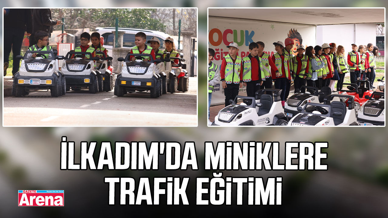 İlkadım'da miniklere trafik eğitimi