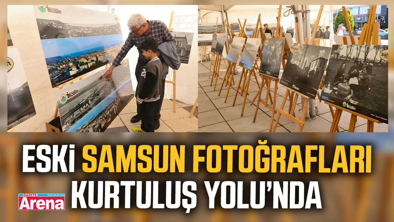 Eski Samsun fotoğrafları Kurtuluş Yolu’nda