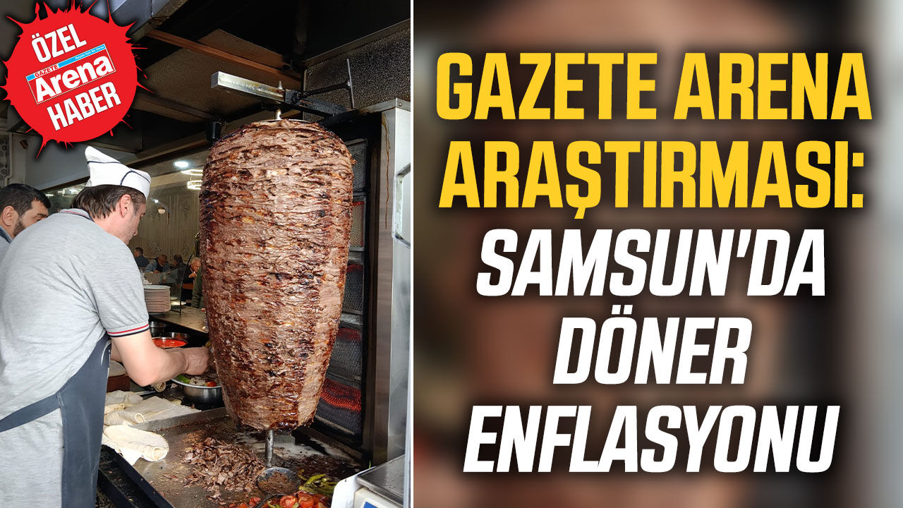 Samsun'da döner enflasyonu araştırması
