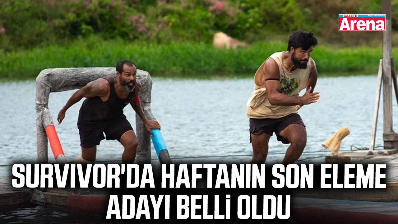 Survivor'da haftanın son eleme adayı belli oldu
