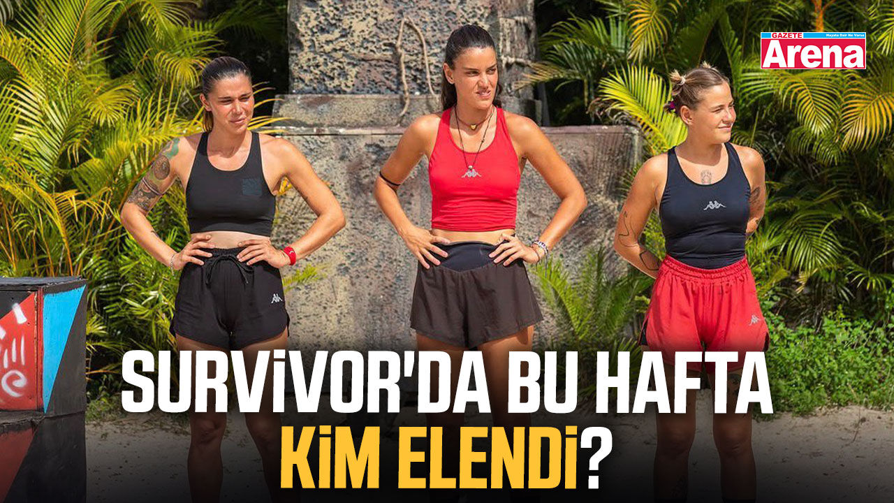 Survivor'da bu hafta kim elendi?