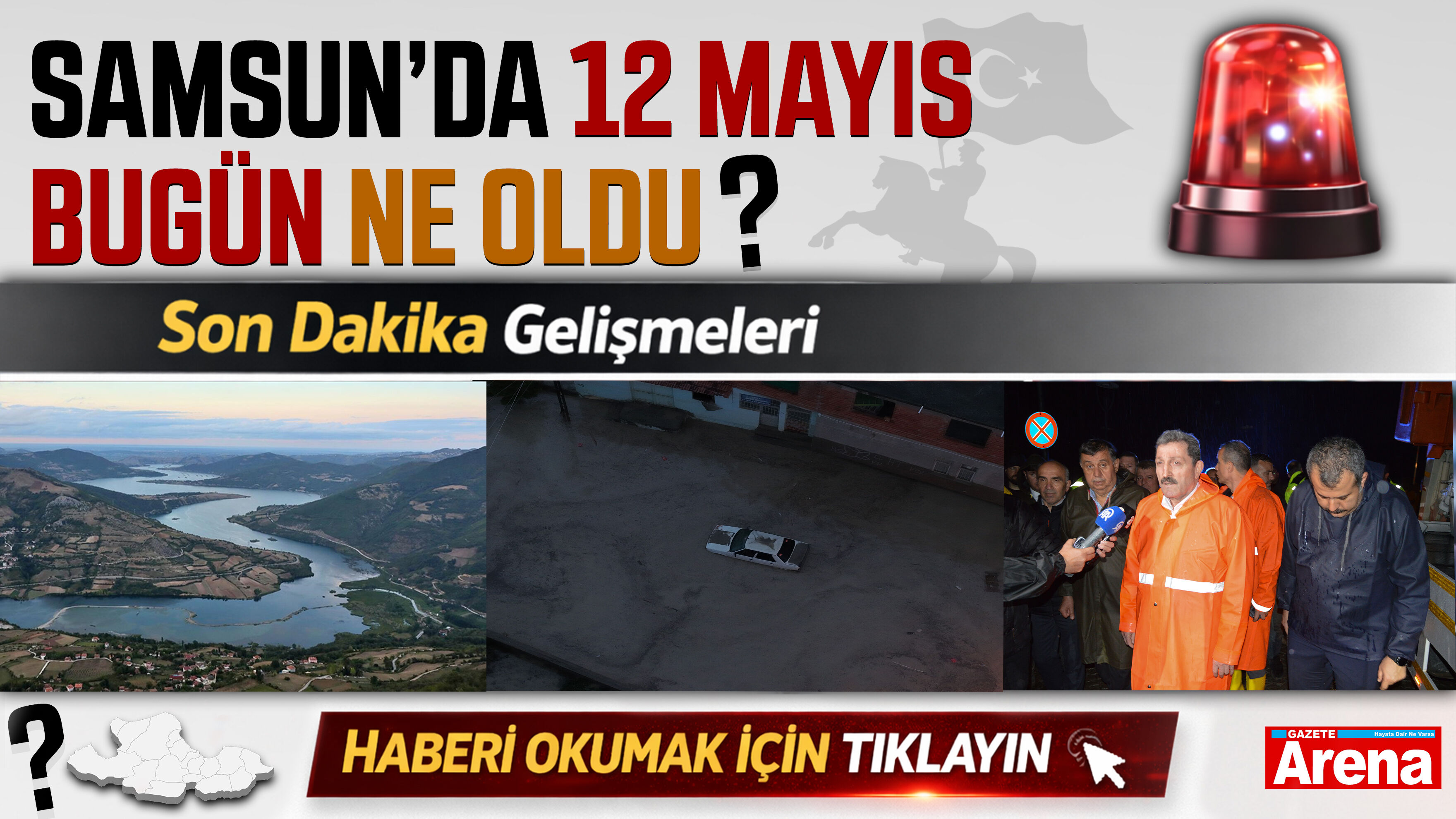 Samsun'da 12 Mayıs bugün neler oldu?