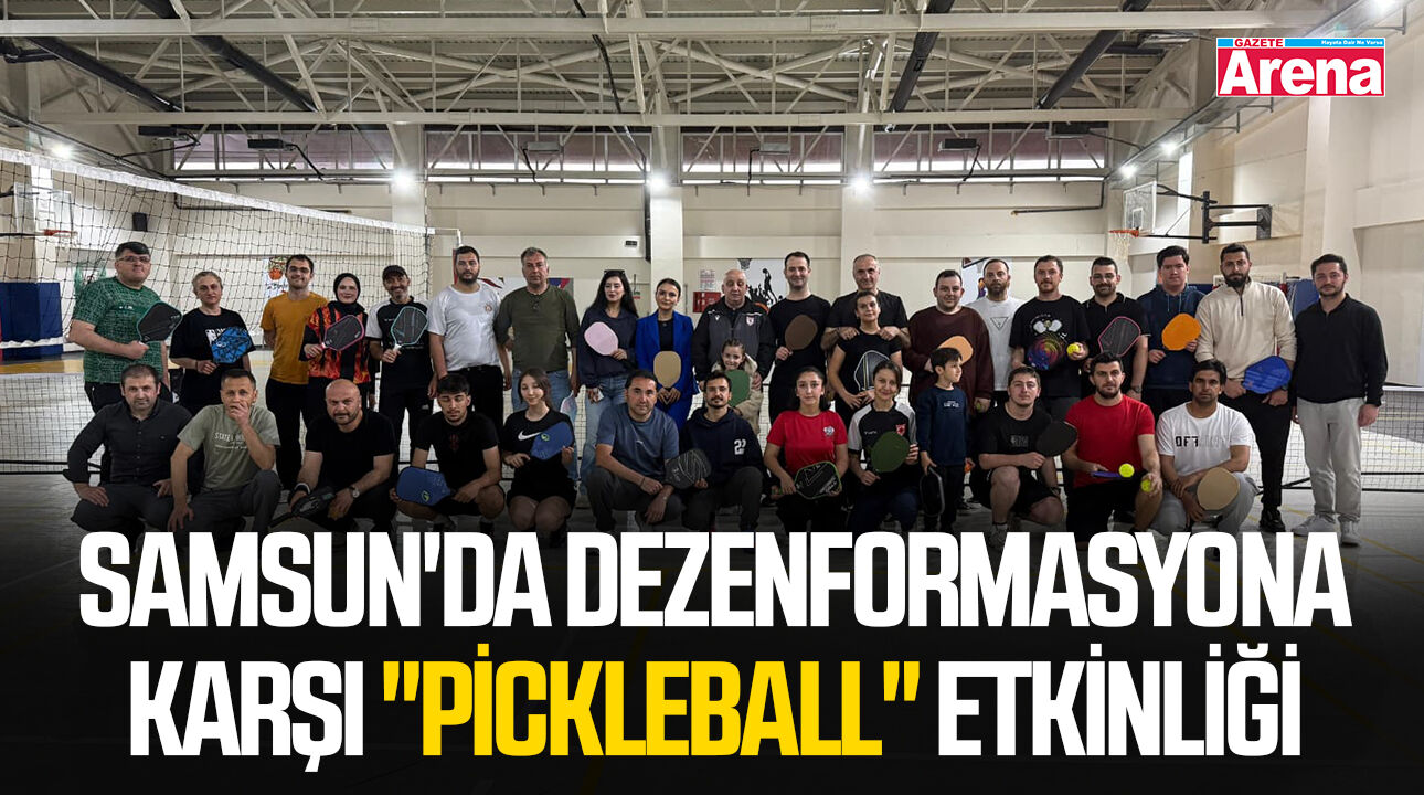 Samsun'da dezenformasyona karşı "pickleball" etkinliği