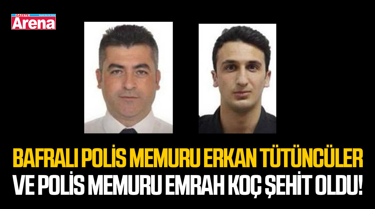 Samsunlu Polis Memuru Erkan Tütüncüler Çorlu’da şehit oldu!