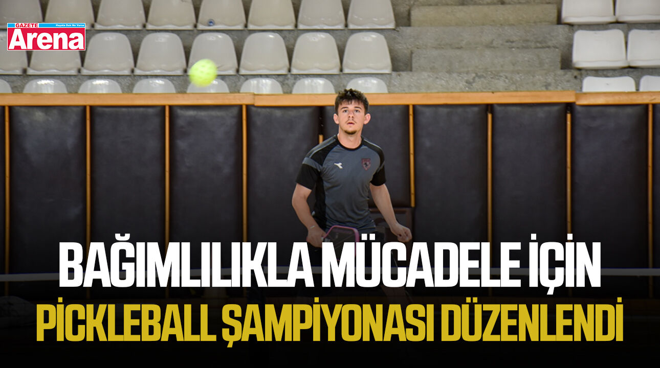 Bağımlılıkla mücadele için pickleball şampiyonası düzenlendi