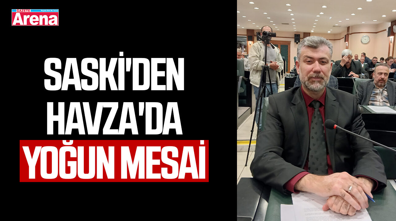 SASKİ'den Havza'da yoğun mesai