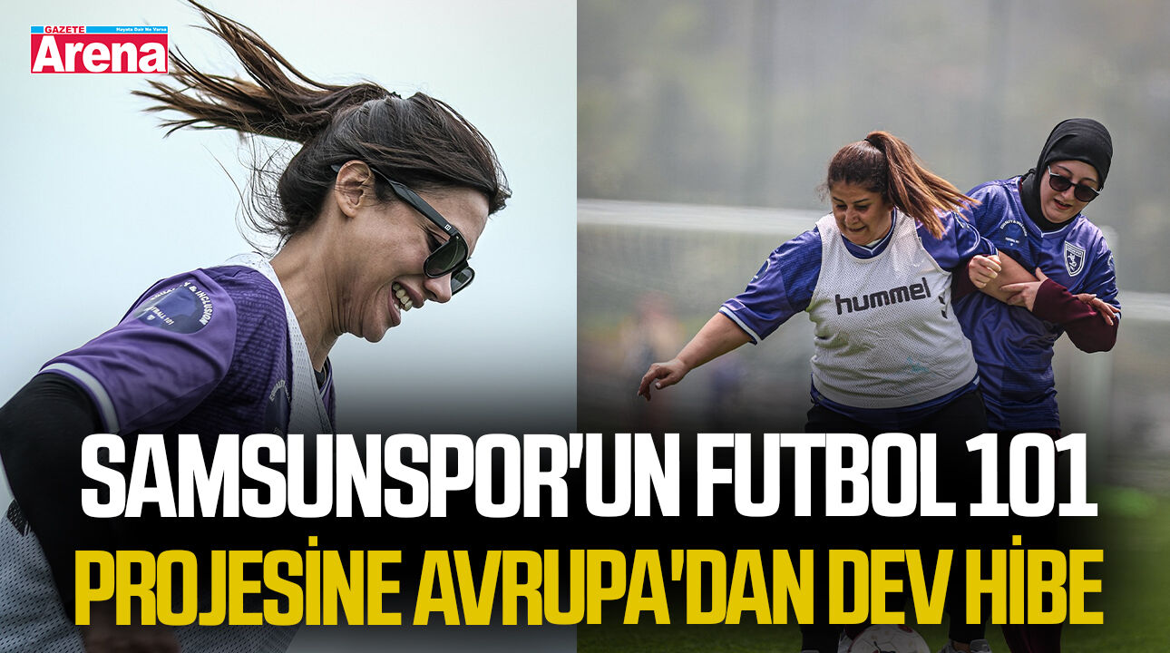 Samsunspor'un Futbol 101 projesine Avrupa'dan dev hibe