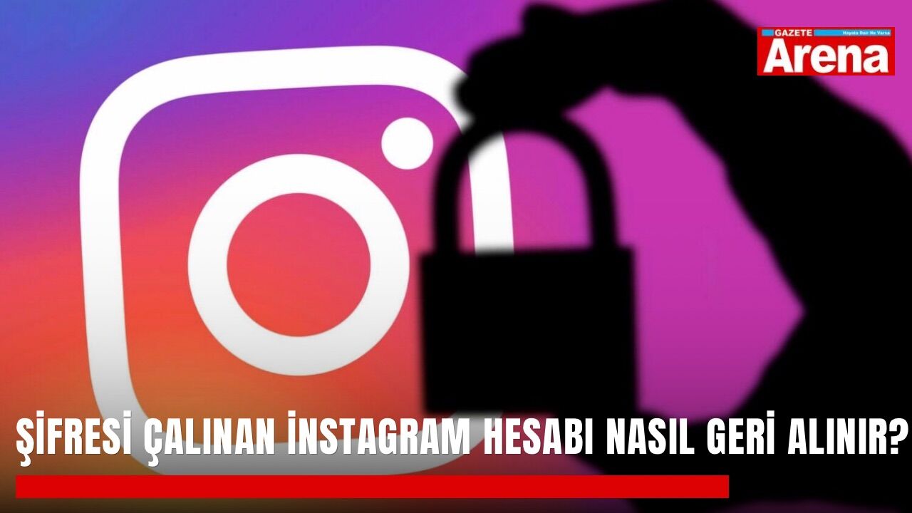 Şifresi çalınan İnstagram hesabı nasıl geri alınır?