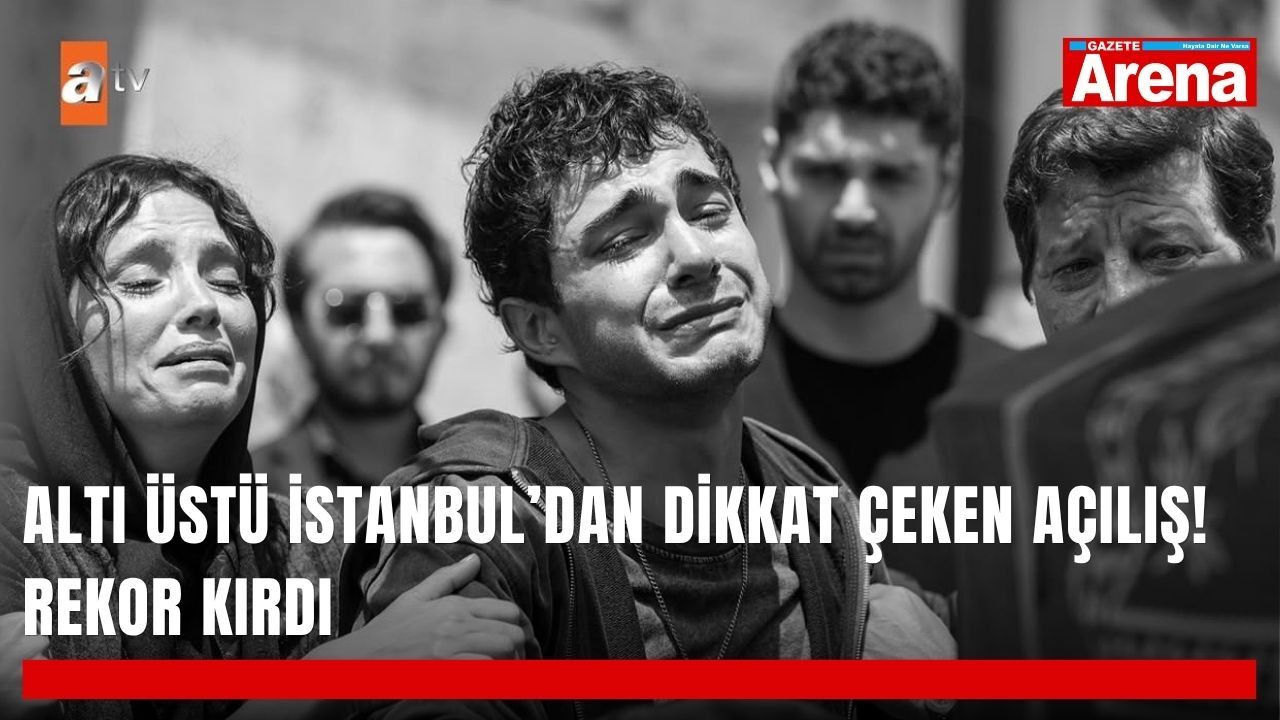 Altı Üstü İstanbul’dan dikkat çeken açılış! Rekor kırdı