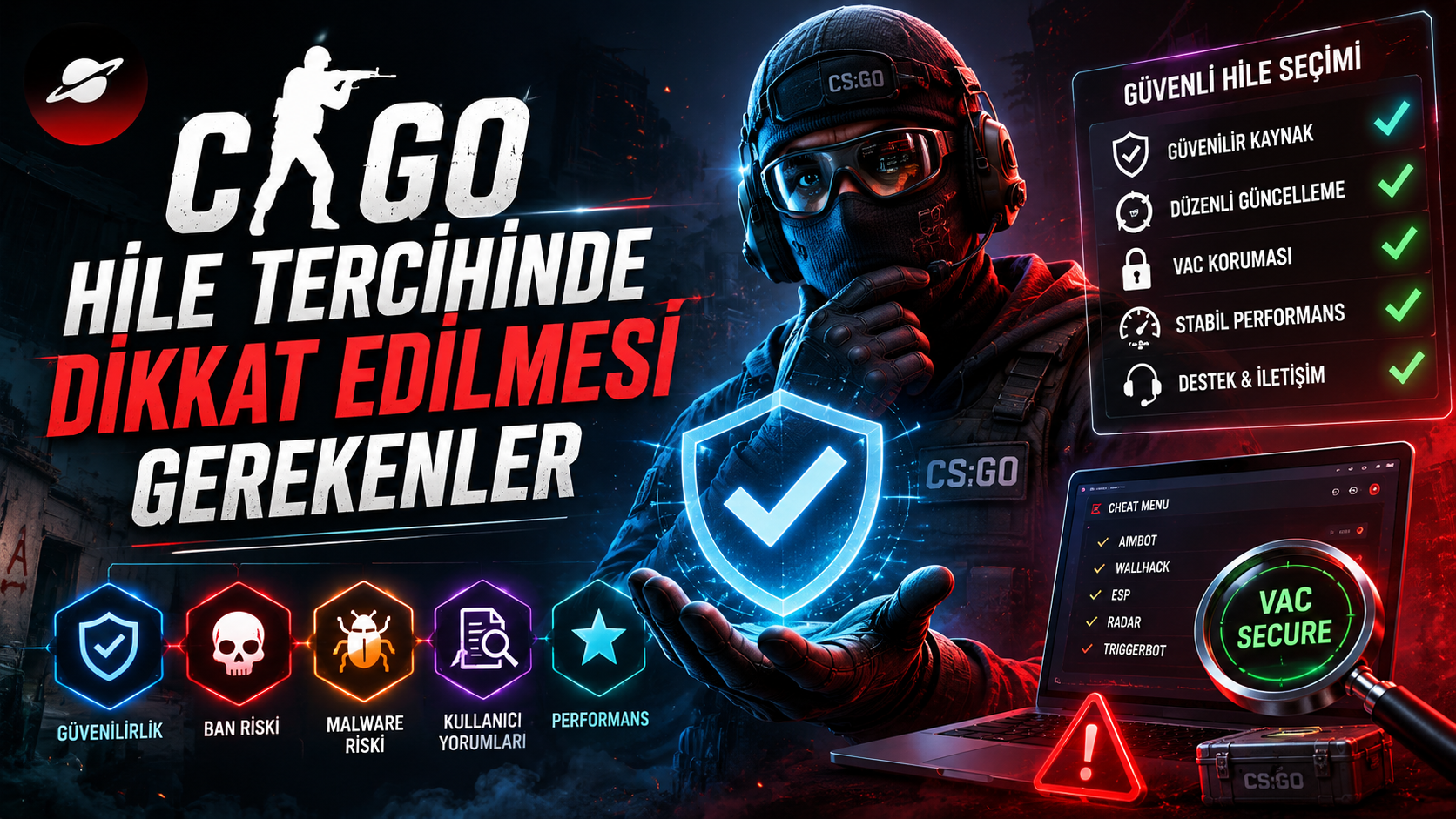 CSGO Hile Tercihinde Dikkat Edilmesi Gerekenler