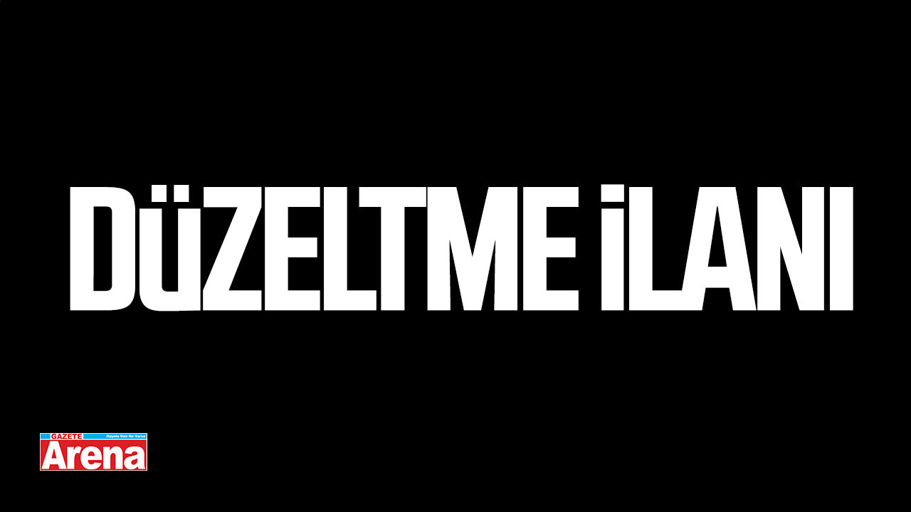 Düzeltme İlanı