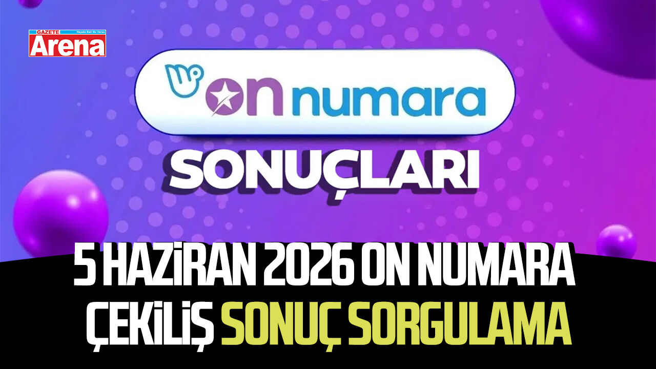 5 Haziran 2026 On Numara çekiliş sonuç sorgulama