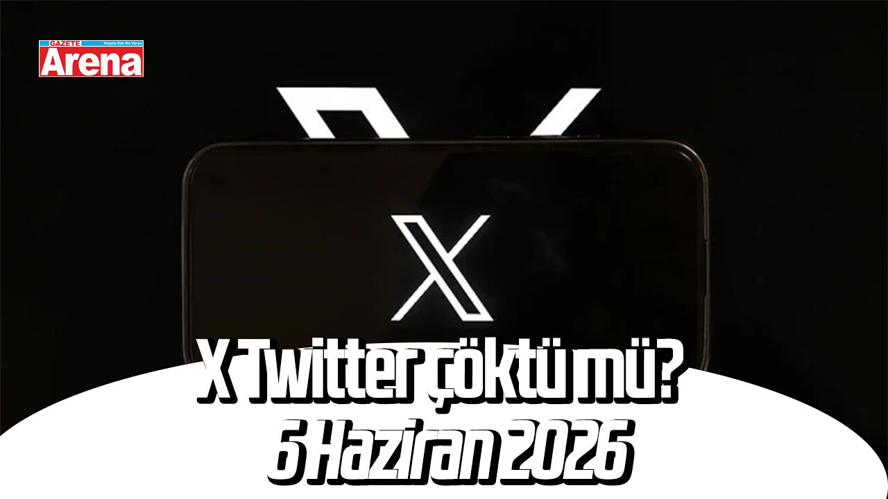 X Twitter çöktü mü? 6 Haziran 2026