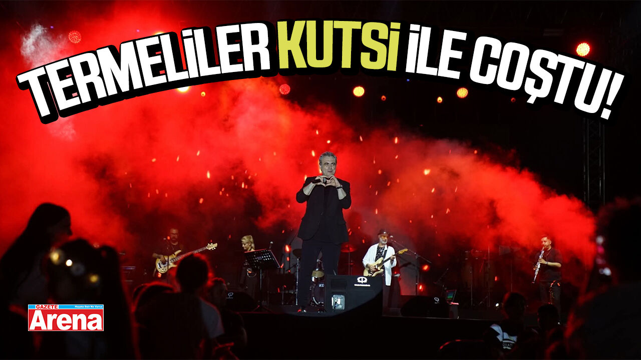 Kutsi Terme Yaz Festivali'nde binlerce kişiye konser verdi
