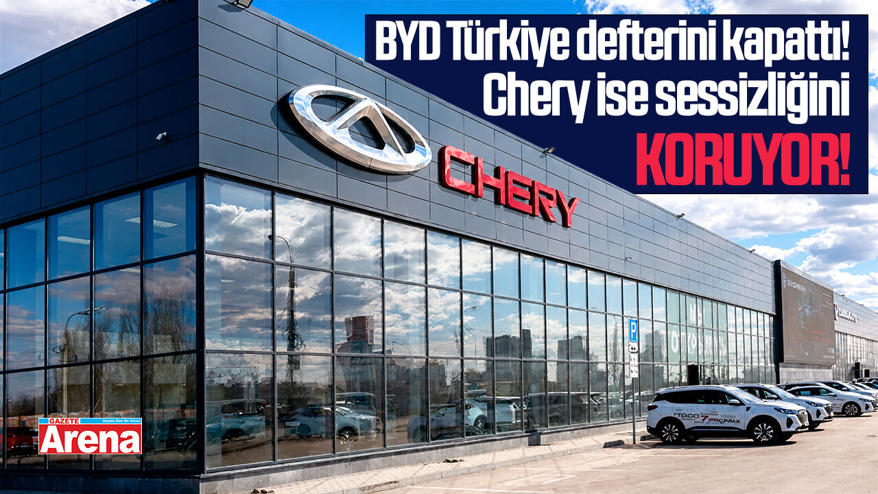 BYD Türkiye'den çekildi: Gözler Chery'nin Samsun yatırımında!