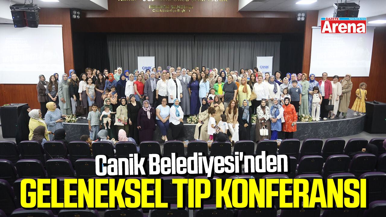 Canik Belediyesi'nden geleneksel tıp konferansı