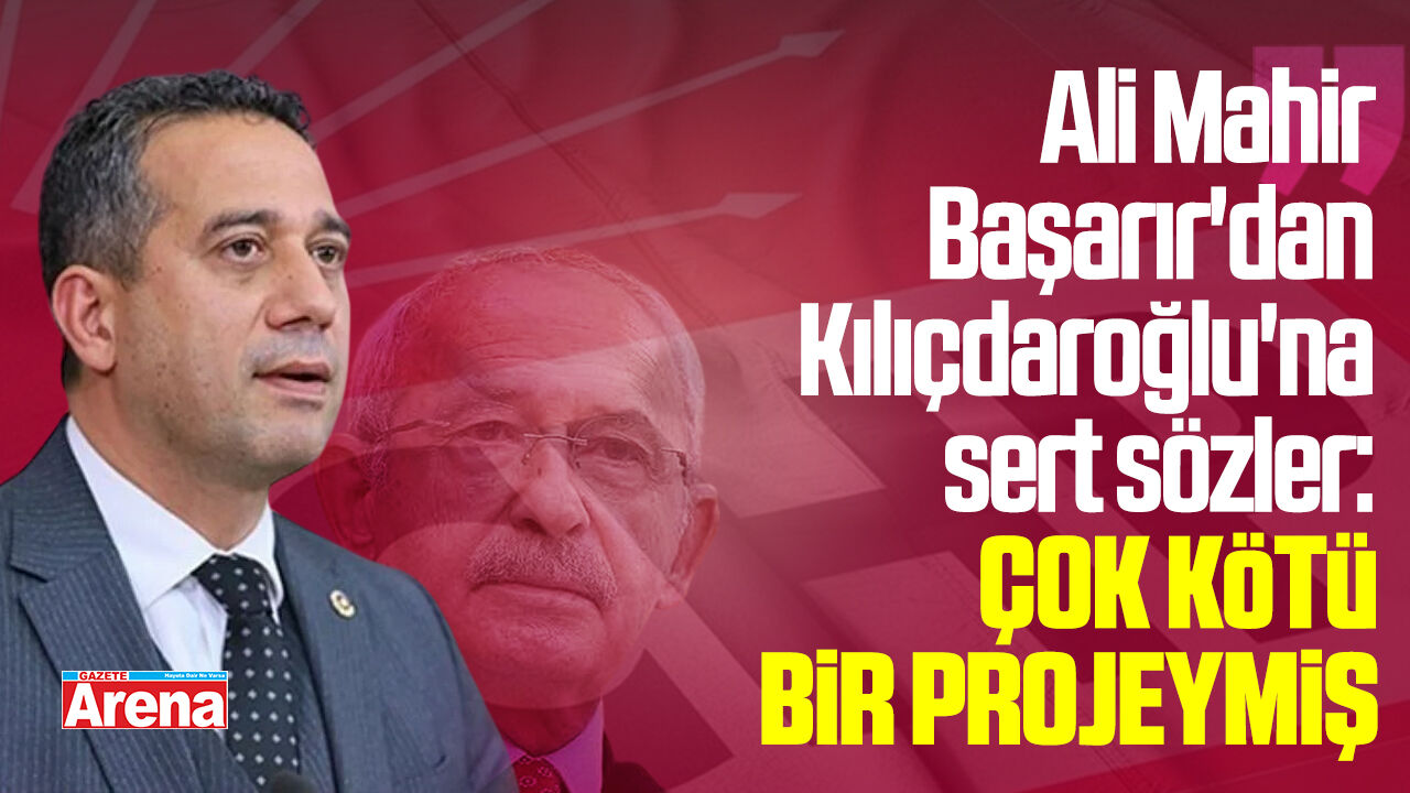 Ali Mahir Başarır'dan Kemal Kılıçdaroğlu'na sert sözler