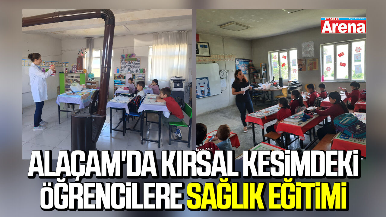 Alaçam'da kırsal kesimdeki öğrencilere sağlık eğitimi