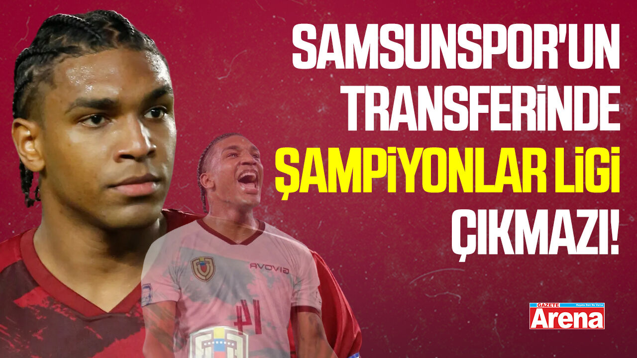 Samsunspor'un transferinde Şampiyonlar Ligi çıkmazı!