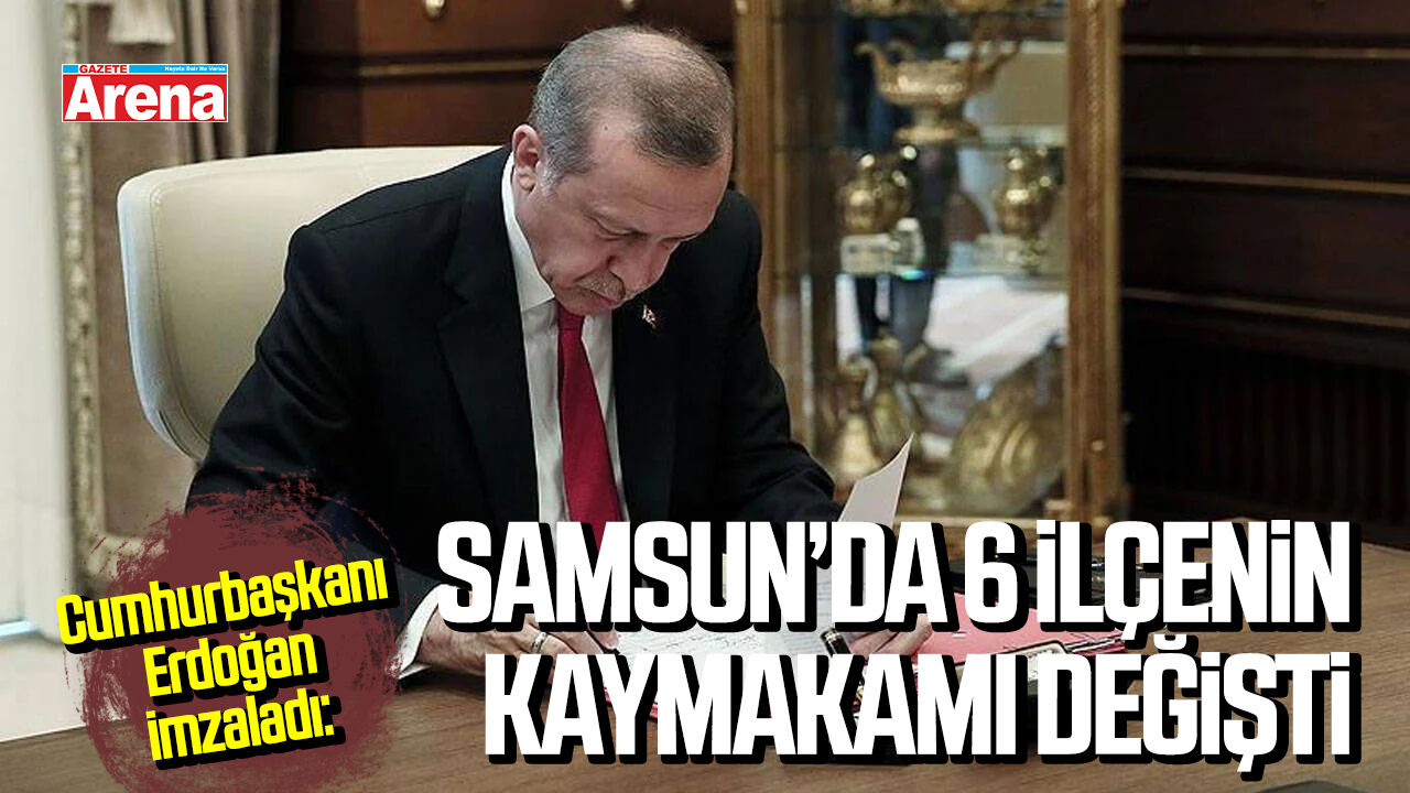 Samsun'da 6 ilçenin kaymakamı değişti