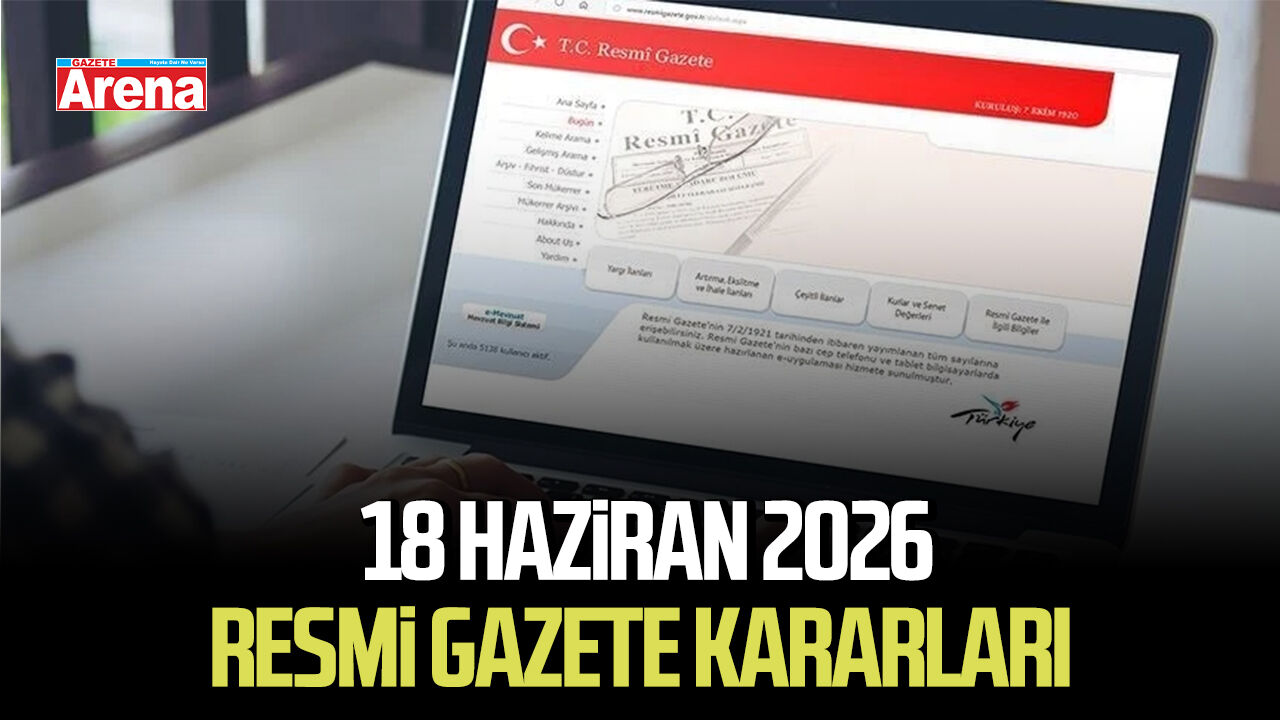 18 Haziran 2026 Resmi Gazete kararları