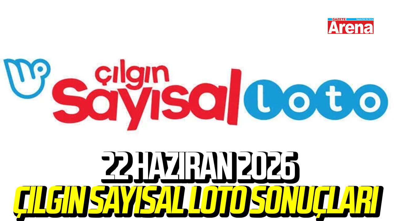 22 Haziran 2026 Çılgın Sayısal Loto Sonuçları
