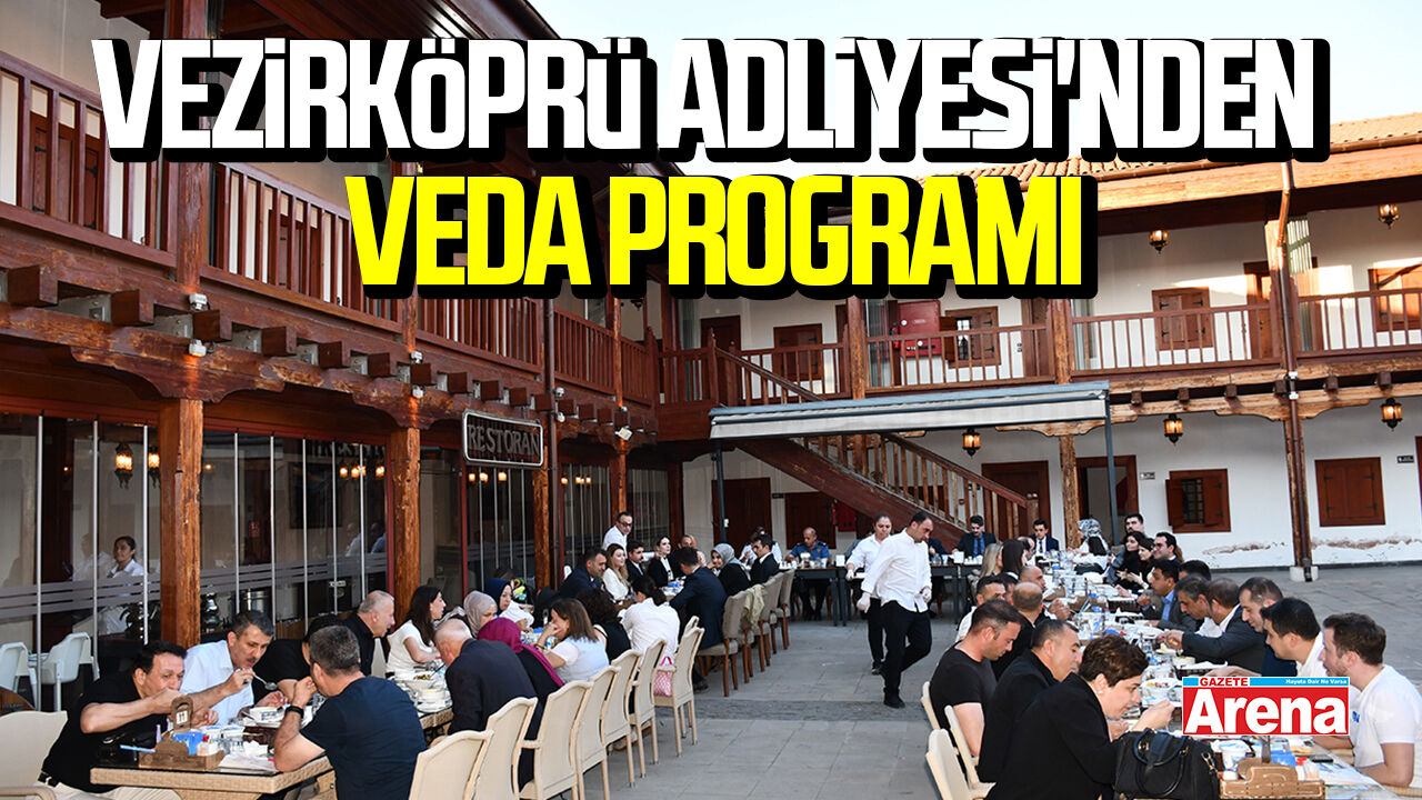 Vezirköprü Adliyesi'nden veda programı