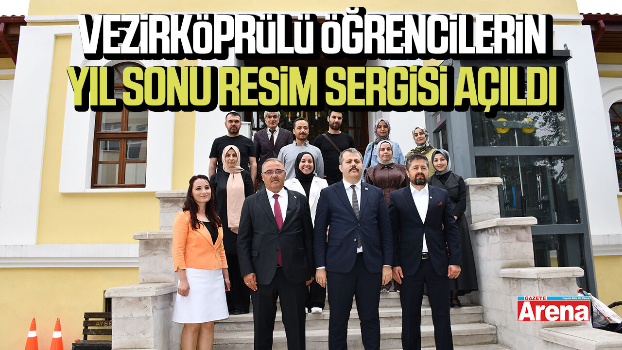 Vezirköprülü öğrencilerin yıl sonu resim sergisi açıldı