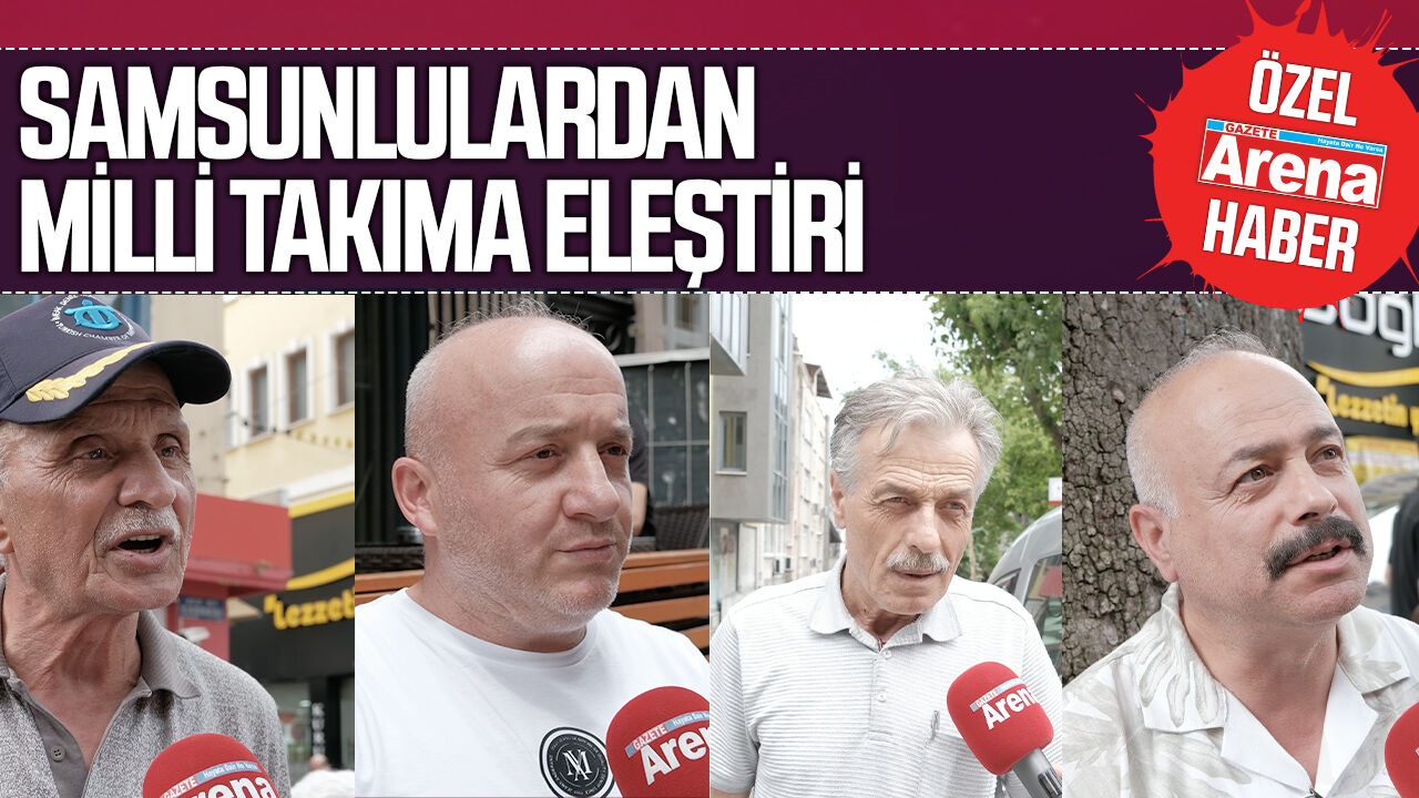 Samsunlulardan A Milli Takıma eleştiri