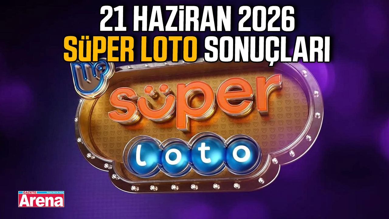 21 Haziran 2026 Süper Loto sonuçları belli oldu