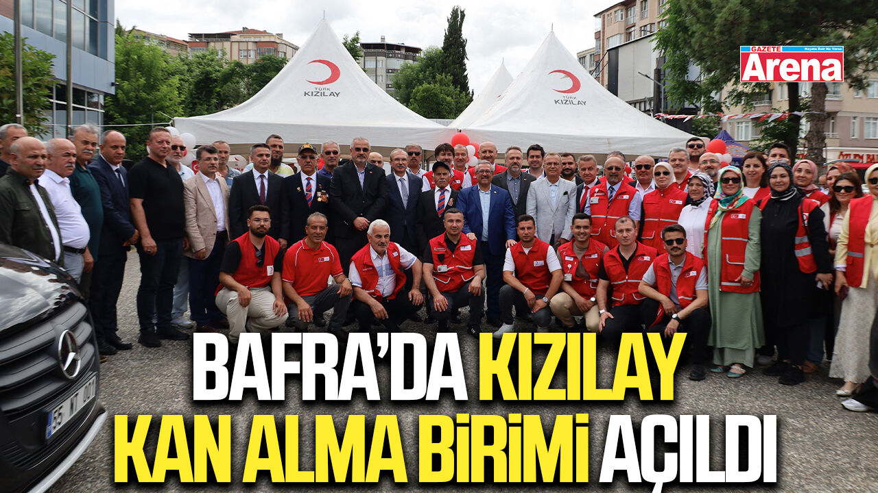 Bafra’da Kızılay kan alma birimi açıldı