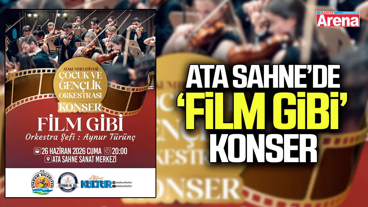 Ata Sahne’de ‘Film Gibi’ konser