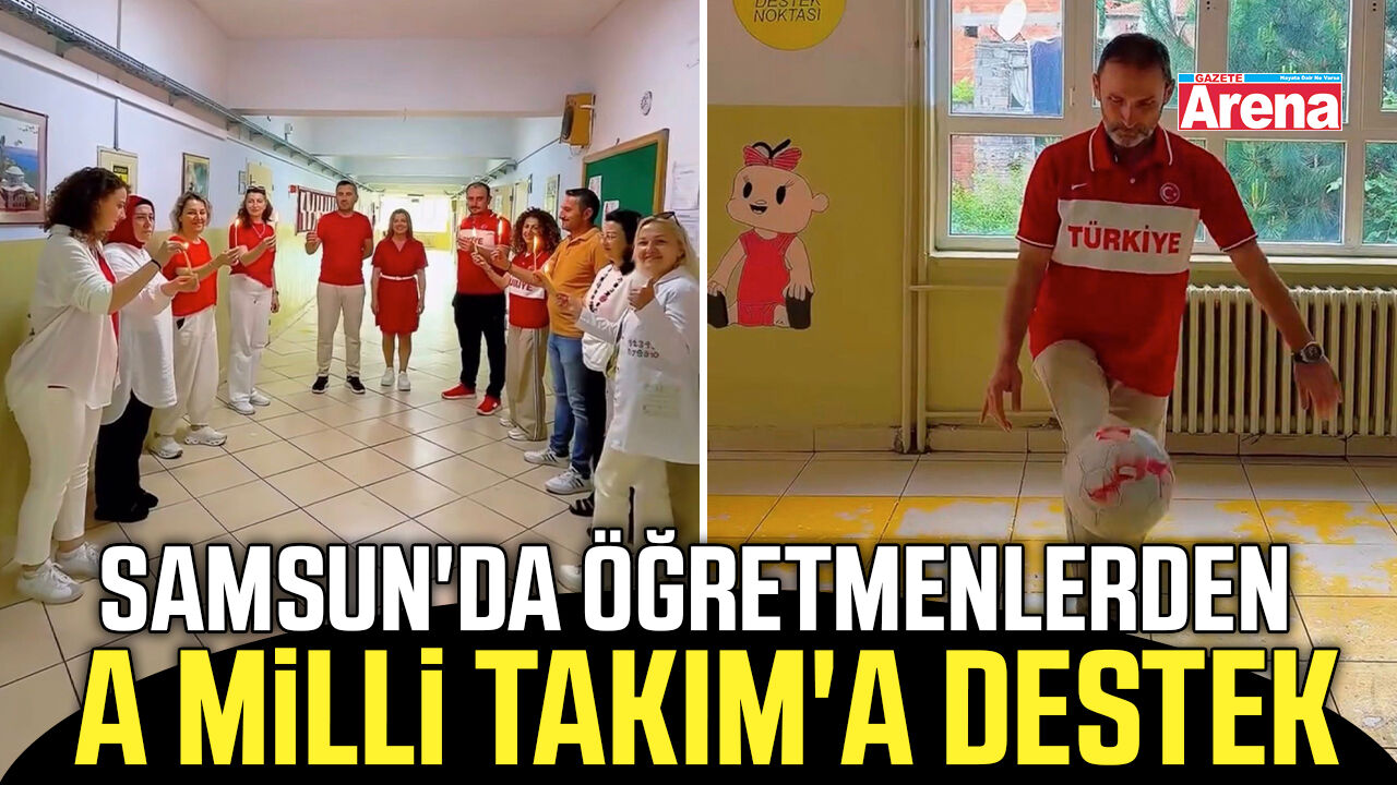 Samsun'da öğretmenlerden A Milli Takım'a destek