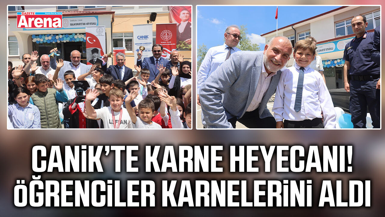Canik’te karne heyecanı! Öğrenciler karnelerini aldı