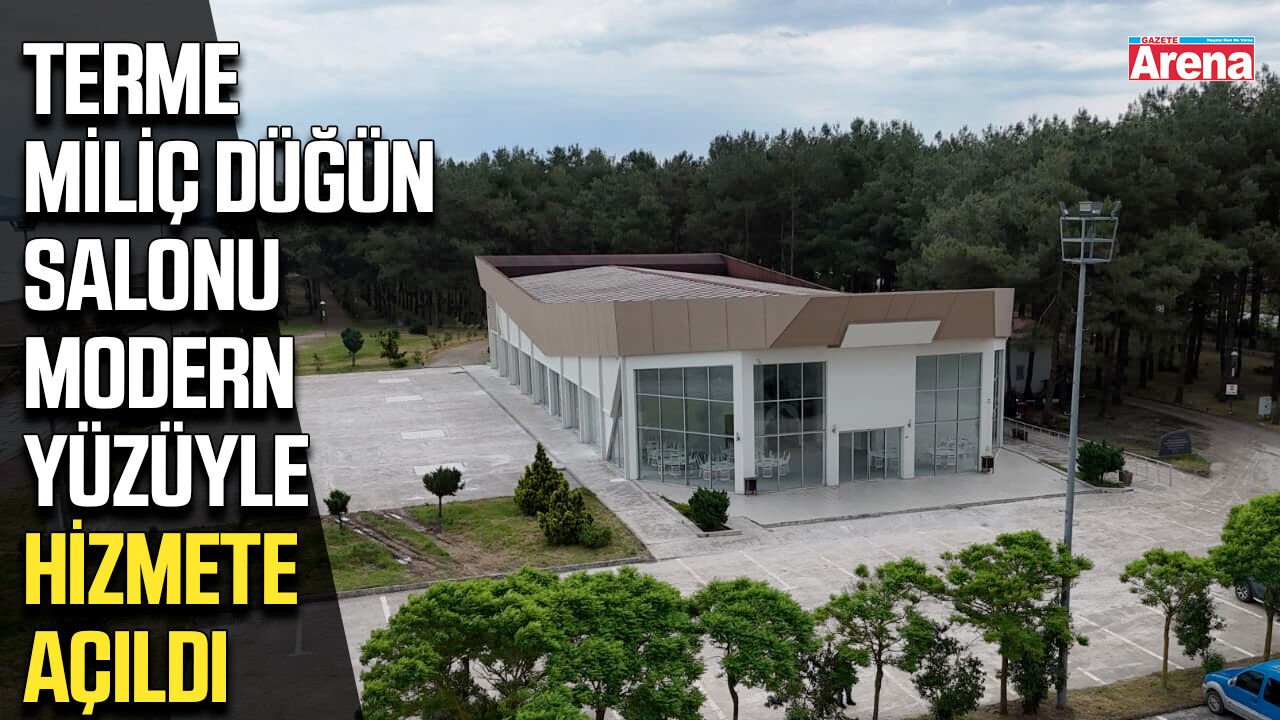 Terme Miliç Düğün Salonu modern yüzüyle hizmete açıldı