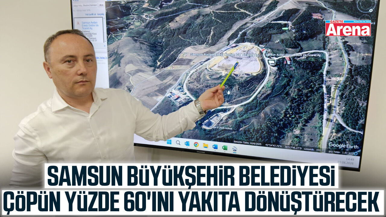 Samsun'da çöpün yüzde 60'ı yakıta dönüştürülecek