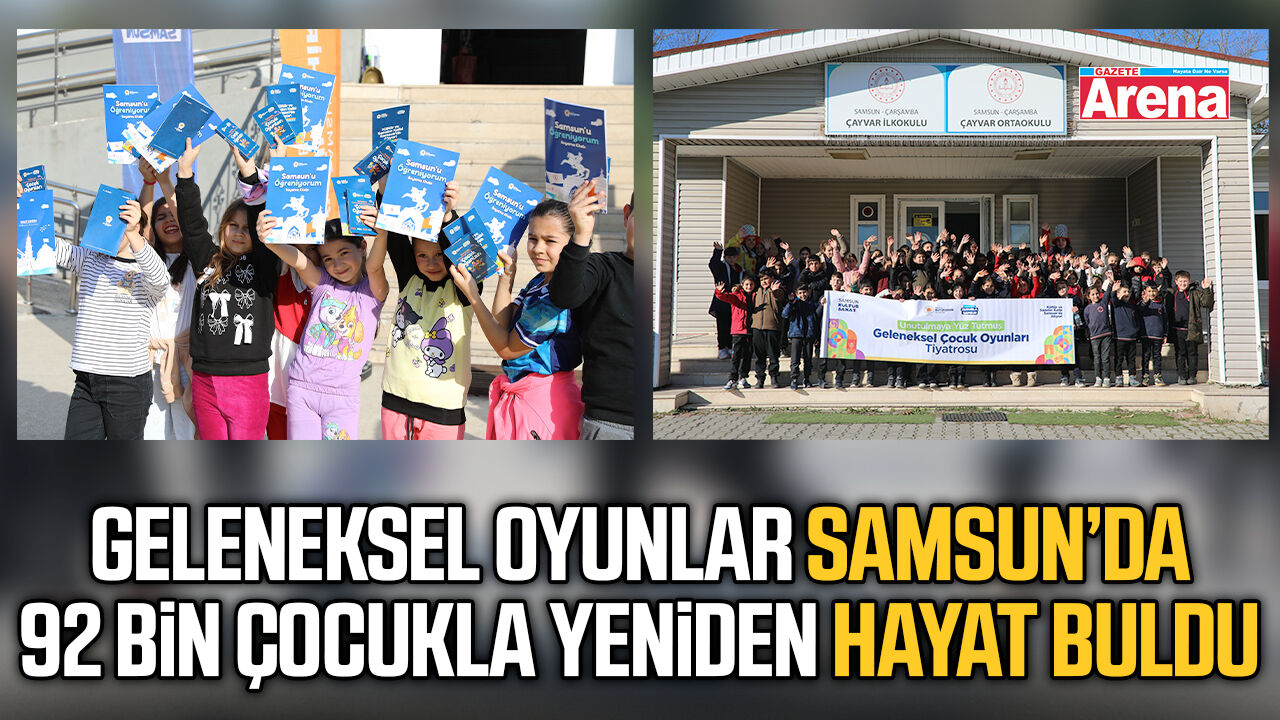 Geleneksel oyunlar Samsun’da hayat buldu