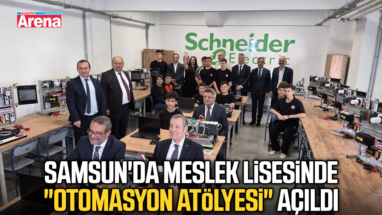 Samsun'da meslek lisesinde Otomasyon Atölyesi açıldı