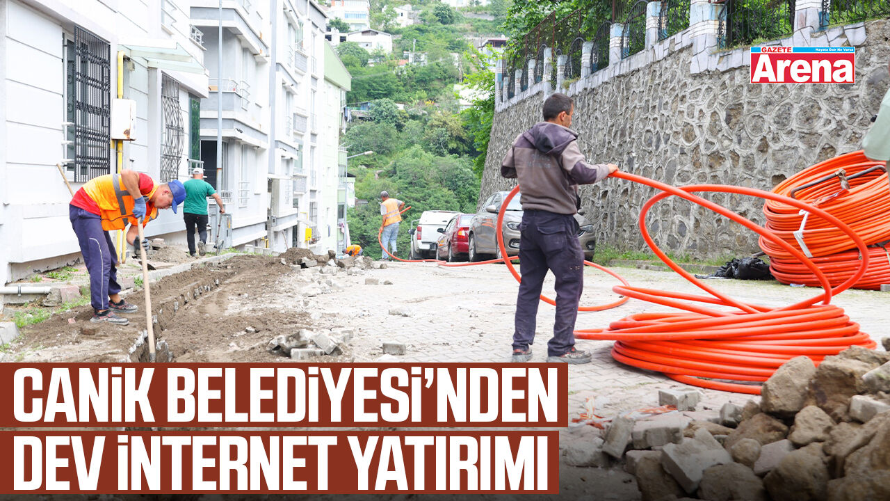 Canik Belediyesi’nden dev internet yatırımı